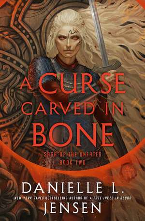 A Curse Carved in Bone de Danielle L. Jensen