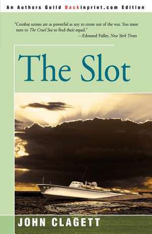 The Slot de John Clagett