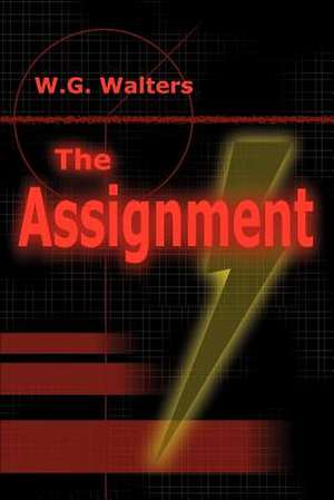 The Assignment de W. G. Walters