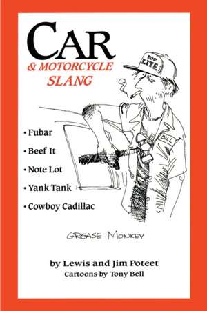 Car & Motorcycle Slang de Poteet, Lewis J.