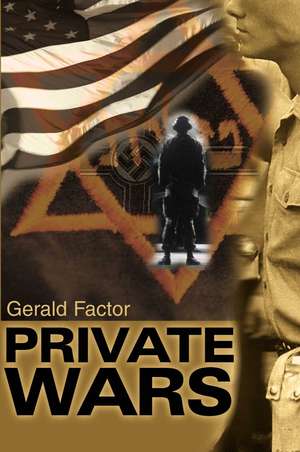 Private Wars de Gerald Factor