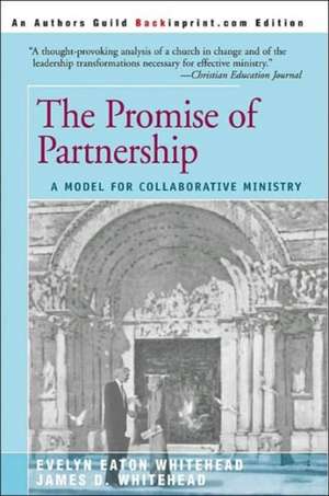 The Promise of Partnership de James D. Whitehead