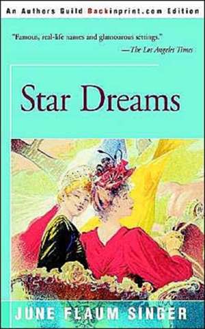 Star Dreams de June Singer