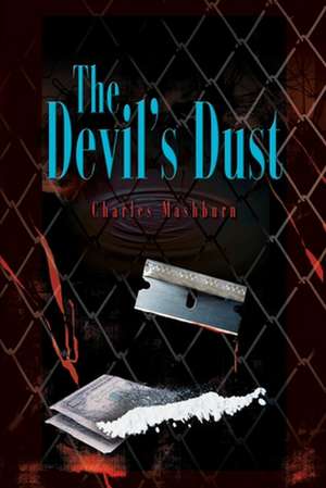 The Devil's Dust de Charles Mashburn