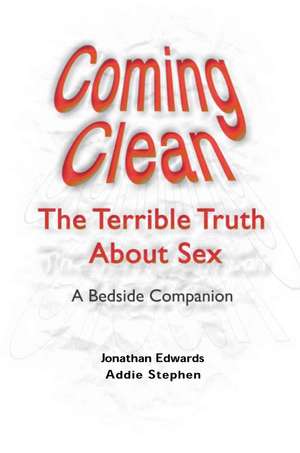 Coming Clean de Jonathan Edwards