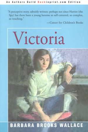 Victoria de Barbara Brooks Wallace