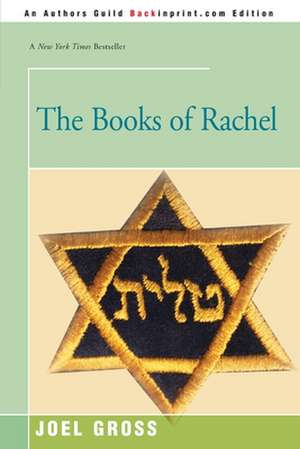 The Books of Rachel de Joel Gross