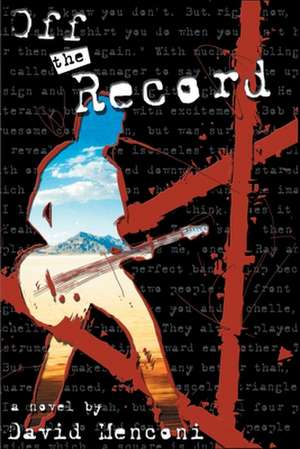 Off the Record de David Menconi