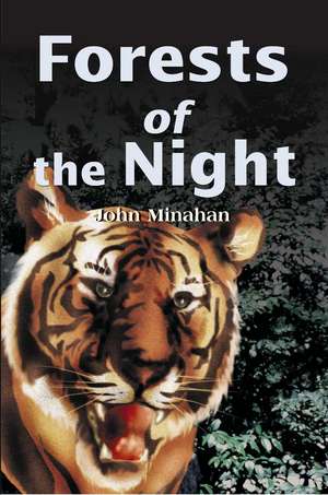 Forests of the Night de John Minahan