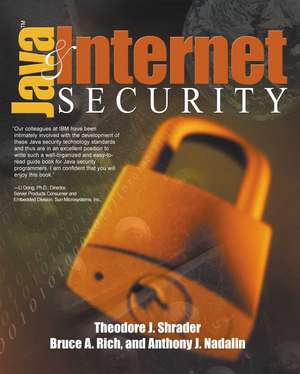 Java and Internet Security de Theodore Shrader