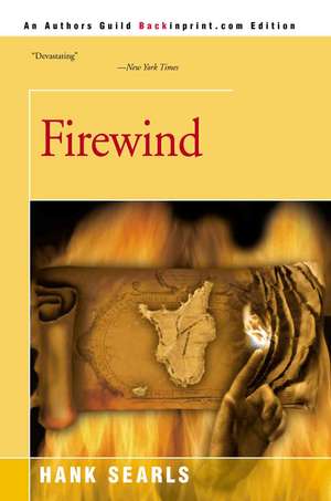 Firewind de Hank Searls