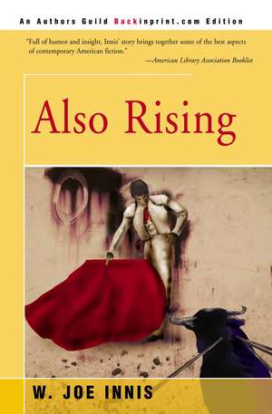 Also Rising de W. Joe Innis