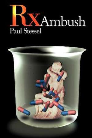 RX Ambush de Paul Stessel