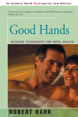 Good Hands de Robert Bahr