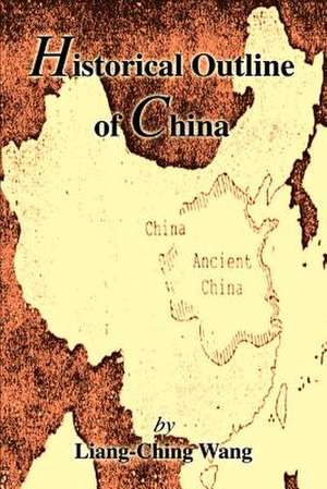 Historical Outline of China de Wang Liangbi