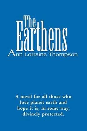 The Earthens de Ann Lorraine Thompson