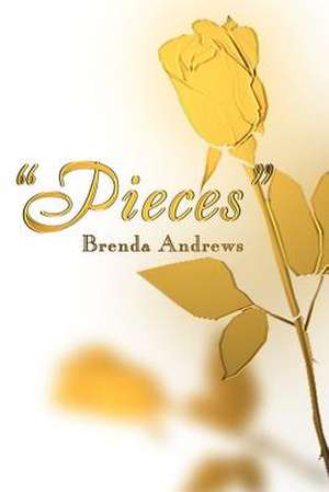 Pieces de Brenda Andrews