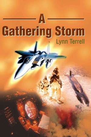 A Gathering Storm de Lynn Terrell