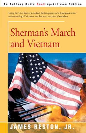 Sherman's March and Vietnam de James Reston