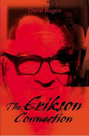 The Erikson Connection de David Rogers