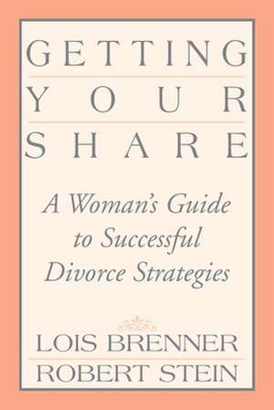 Getting Your Share de Lois Brenner