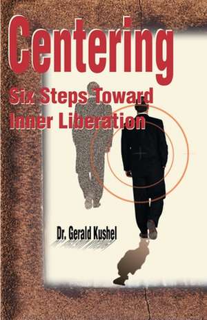 Centering de Gerald Kushel