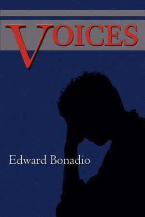 Voices de Edward Bonadio