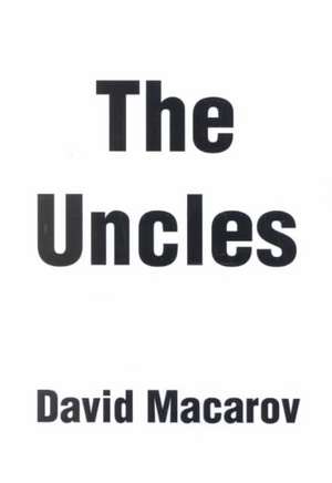 The Uncles de David Macarov