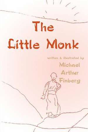 The Little Monk de Michael Arthur Finberg