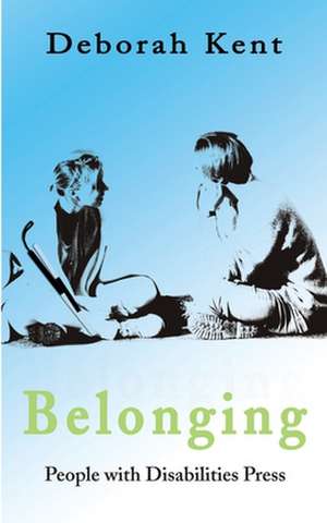 Belonging de Deborah Ann Kent