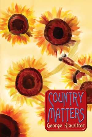 Country Matters de George Klawitter