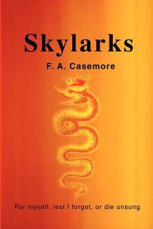 Skylarks de F. A. Casemore