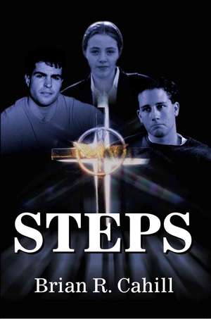 Steps de Brian R. Cahill