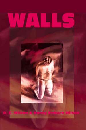 Walls de D. C. Wilson