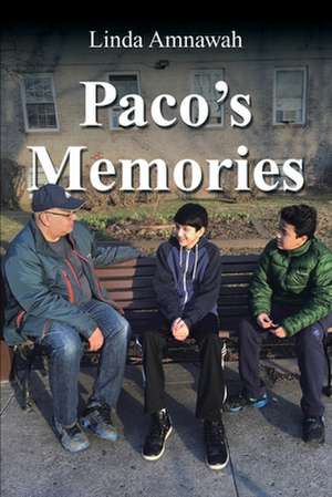 Paco's Memories de Linda Amnawah