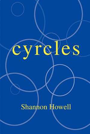 Cyrcles de Shannon Howell