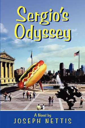 Sergio's Odyssey de Joseph Nettis