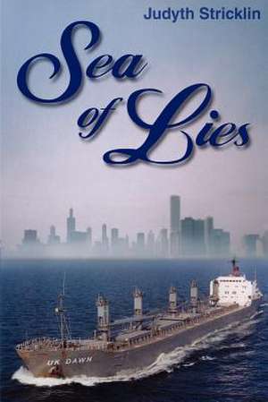 Sea of Lies de Judyth Stricklin