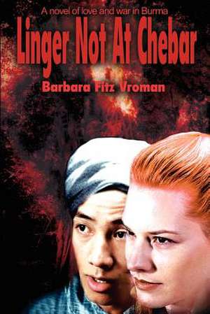 Linger Not at Chebar de Barbara F. Vroman