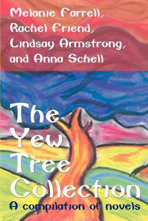 The Yew Tree Collection de Rachel Friend