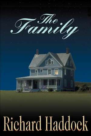 The Family de Richard Haddock