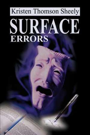 Surface Errors de Kristen Thomson Sheely