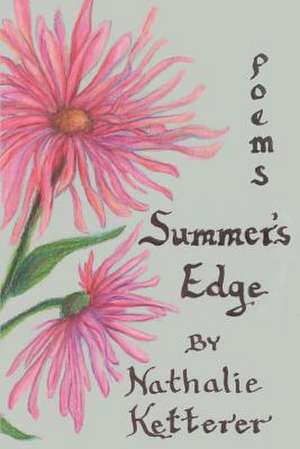 Summer's Edge de Nathalie G. Ketterer