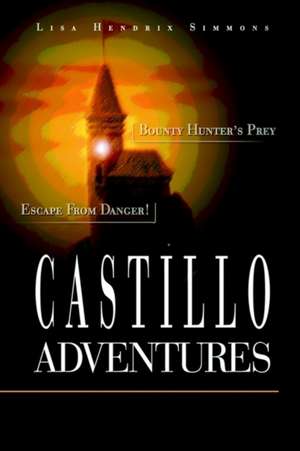 Castillo Adventures de Lisa Hendrix Simmons