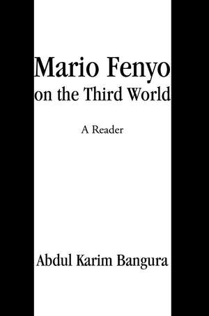 Mario Fenyo on the Third World de Abdul K. Bangura