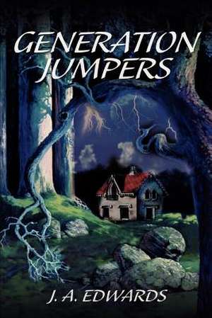 Generation Jumpers de Jennifer Ann Edwards