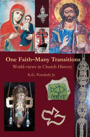 One Faith-Many Transitions de K. G. Jr. Powderly