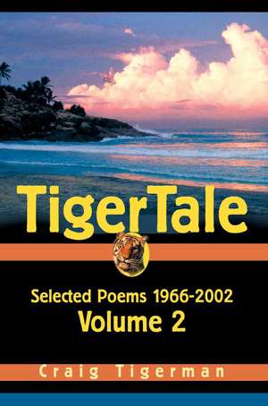 Tigertale de Craig Tigerman