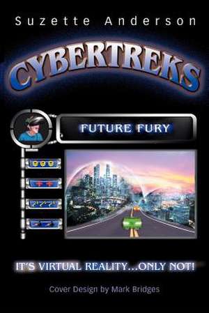 Cybertreks de Suzette Anderson