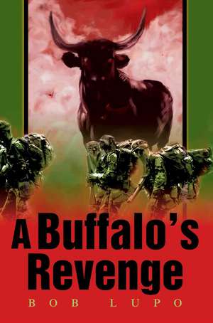 A Buffalo's Revenge de Bob Lupo